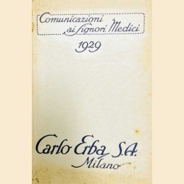 Carlo Erba Società Anonima, Comunicazioni ai signori medici - 1929