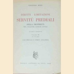 Rizzi, Diritti limitazioni servitù prediali della proprietà nel vigente codice civile. Volume III