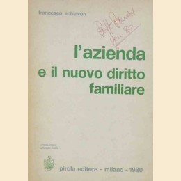 Schiavon, L’azienda e il nuovo diritto familiare