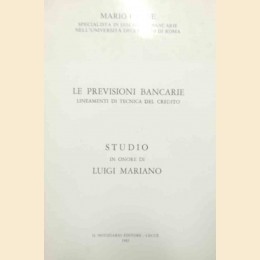 Paone, Le previsioni bancarie. Lineamenti di tecnica del credito. Studio in onore di Luigi Mariano