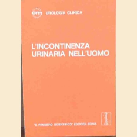 L’incontinenza urinaria nell’uomo, a cura di Kaufman e Raz