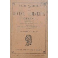 Dante Alighieri La Divina Commedia. Inferno testo critico della