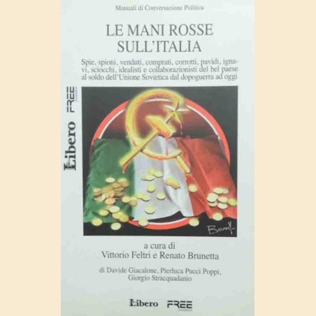 Le mani rosse sull’Italia, a cura di Feltri e Brunetta