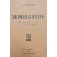 Rossi, Rossini, Semiramide. Melodramma tragico in due atti