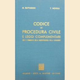 Battaglini, Novelli, Codice di Procedura Civile e leggi complementari