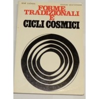 Guénon, Forme tradizionali e cicli cosmici