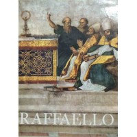 Becherucci et al., Raffaello. L’opera, le fonti, la fortuna