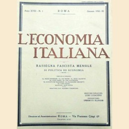 L’economia italiana. Rassegna fascista mensile di politica ed economia, a. XVIII, n. 1, gennaio 1933