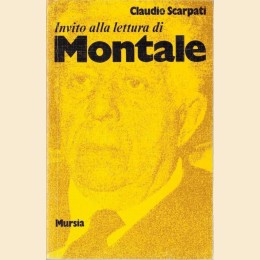 Scarpati, Invito alla lettura di Eugenio Montale