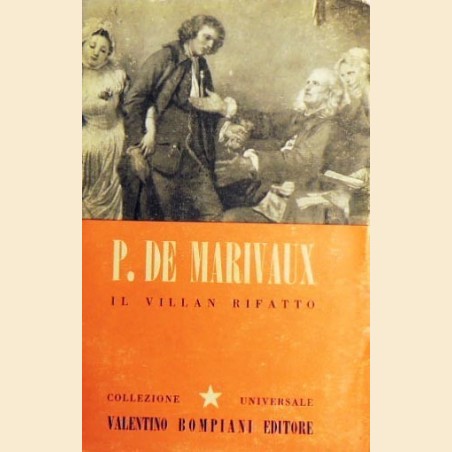 De Marivaux, Il villan rifatto