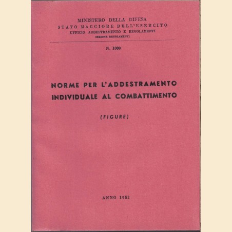 Ministero Della Difesa Stato Maggiore Dellesercito Norme Per Laddestramento Individuale Al